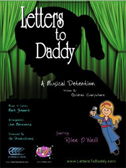 Letters To Daddy: A Musical